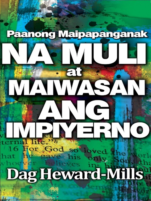 Title details for Paanong Maipapanganak Na Muli At Maiwasan Ang Impiyerno by Dag Heward-Mills - Available